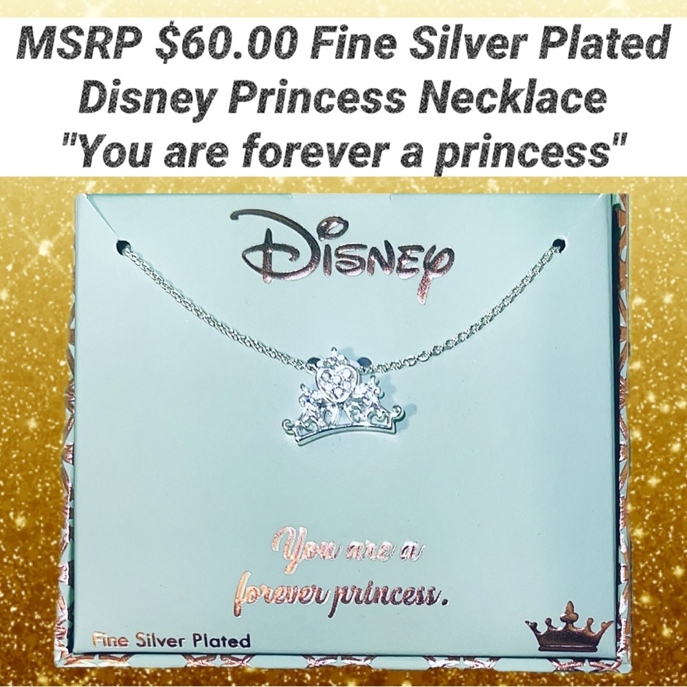 Disney Forever Princess Neckace NWT Fine Silver Plated 18” MSRP $60.00 Gift Box